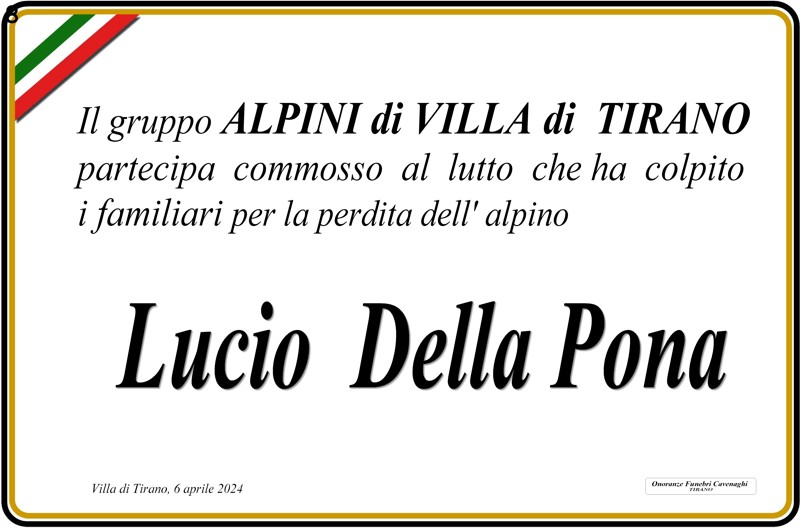 /Alpini di Villa di Tirano per Della Pona Lucio