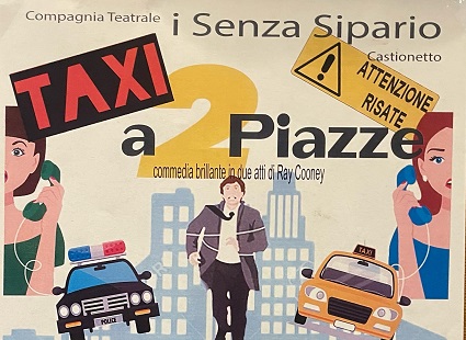 "Taxi a 2 piazze" in scena a Teglio
