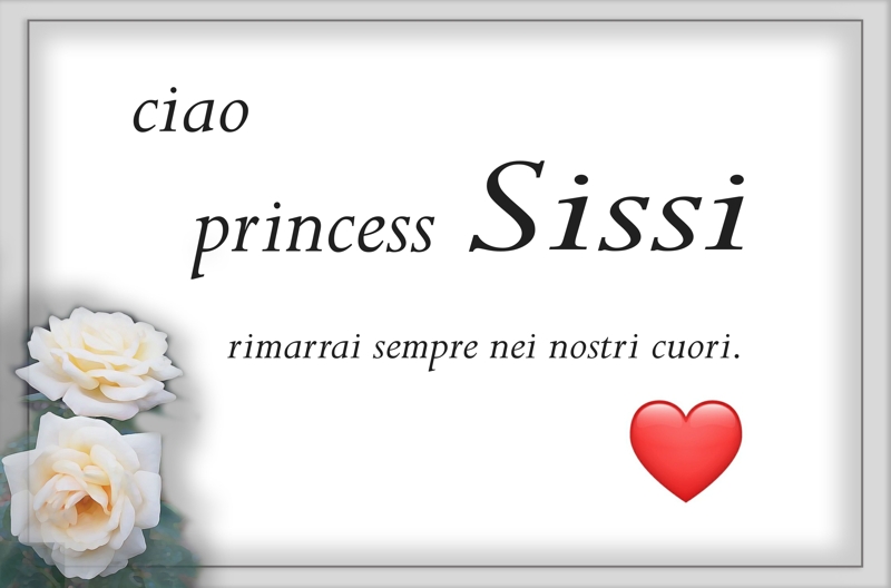 Ciao Princess Sissi per Rovaris Silvana